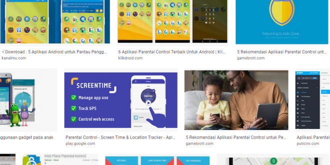 Inilah 5 aplikasi parental control bagi pengguna android terbaik