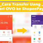 Cara Transfer Uang dari OVO ke ShopeePay